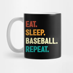 Eat Sleep Baseball Repeat Mug